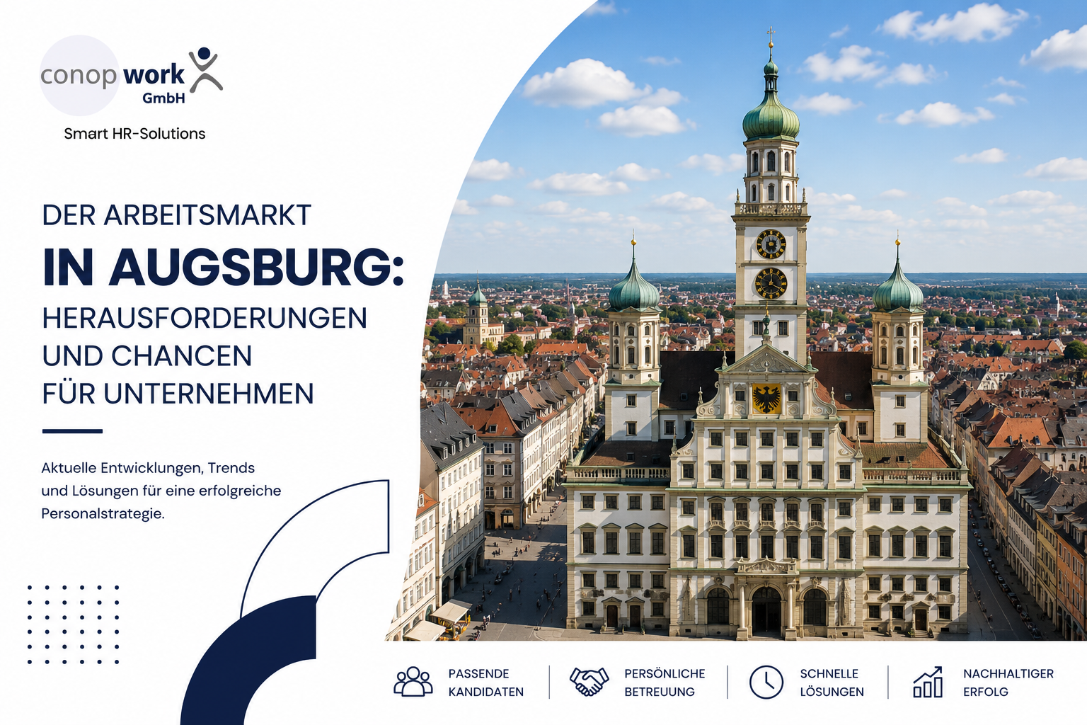 Der Arbeitsmarkt in Augsburg: Herausforderungen und Chancen für Unternehmen